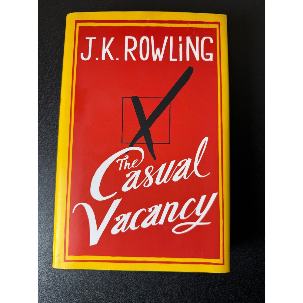 The Casual Vacancy J.K. Rowling First Edition‎ Hardcover 2012